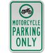 Motorcycle Parking Only Sign